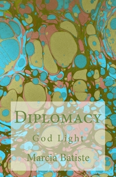 Paperback Diplomacy: God Light Book