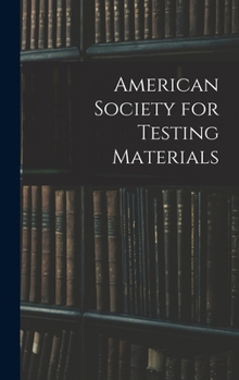 American Society for Testing Materials