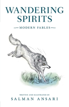 Paperback Wandering Spirits: Modern Fables Book