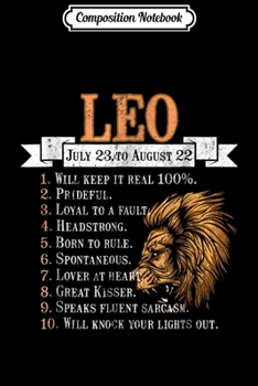 Paperback Composition Notebook: Leo Will Keep It Real 100% Leo Zodiac Journal/Notebook Blank Lined Ruled 6x9 100 Pages Book