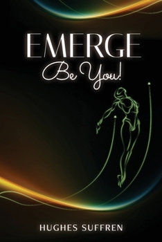 Paperback Emerge: Be You!: Be You! Book