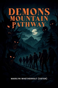DEMONS MOUNTAIN PATHWAY
