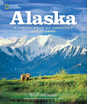 Hardcover Alaska: A Visual Tour of America's Great Land Book