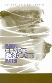 Hardcover Making Climate Forecasts Matter Book