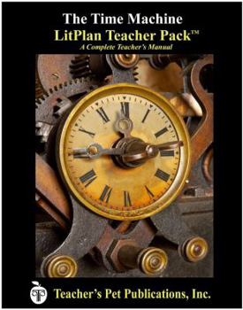 Paperback Litplan Teacher Pack: The Time Machine Book