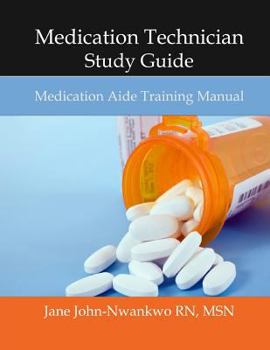 Paperback Medication Technician Study Guide: Medication Aide Training Manual Book