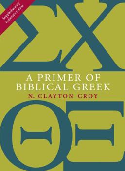 Paperback A Primer of Biblical Greek Book