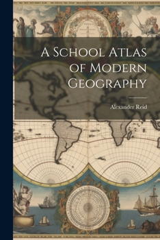 Paperback A School Atlas of Modern Geography Book