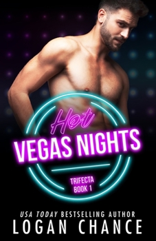 Paperback Hot Vegas Nights (The Trifecta Book 1) Book