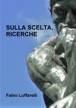 Paperback Sulla Scelta, Ricerche [Italian] Book