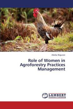 Paperback Role of Women in Agroforestry Practices Management Book