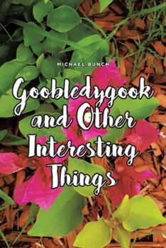 Paperback Goobledygook and Other Interesting Things Book