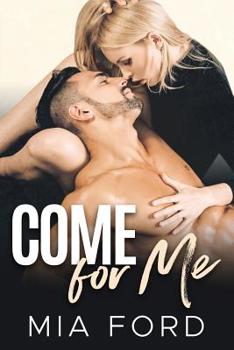 Paperback Come for Me Book
