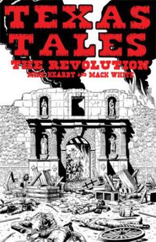 Paperback Texas Tales Illustrated--1a: The Revolution Book