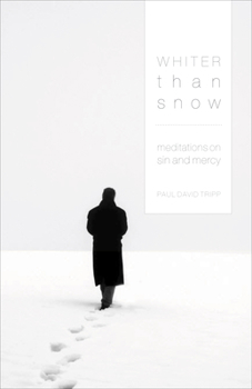 Paperback Whiter Than Snow: Meditations on Sin and Mercy Book