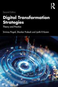 Paperback Digital Transformation Strategies: Theory and Practice Book