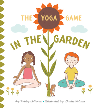 Hardcover The Yoga Game in the Garden Book