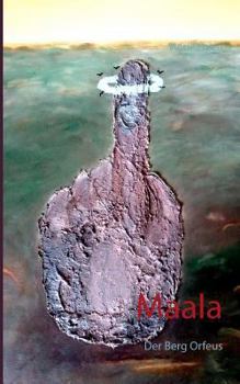 Paperback Maala: Der Berg Orfeus [German] Book