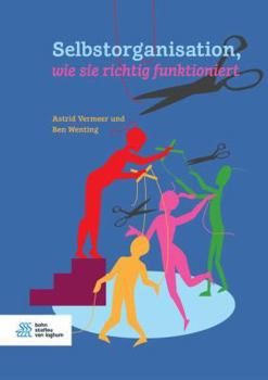 Paperback Selbstorganisation, Wie Sie Richtig Funktioniert [German] Book