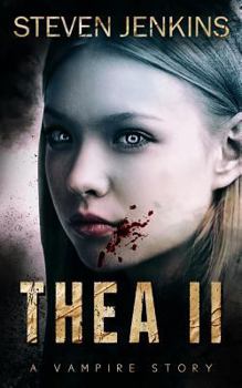 Paperback Thea II: A Vampire Story Book