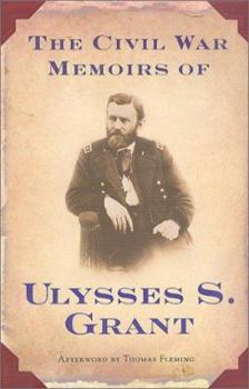 Hardcover The Civil War Memoirs of Ulysses S. Grant Book