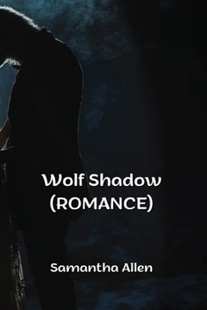 Paperback Wolf Shadow (ROMANCE) Book