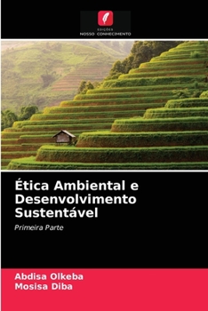 Paperback Ética Ambiental e Desenvolvimento Sustentável [Portuguese] Book