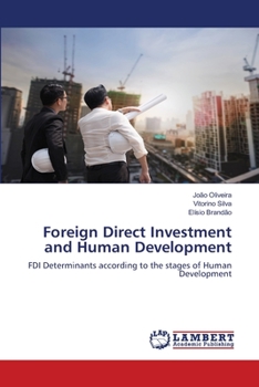 Paperback Foreign Direct Investment and Human Development Book