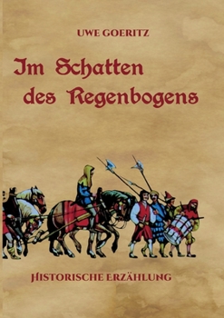 Paperback Im Schatten des Regenbogens [German] Book