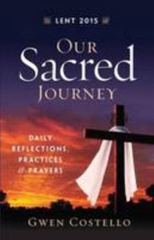 Paperback Our Sacred Journey Book