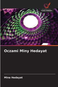 Paperback Oczami Miny Hedayat [Polish] Book