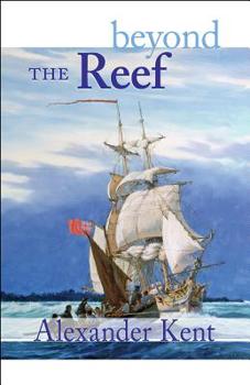 Beyond the Reef - Book #21 of the Richard Bolitho