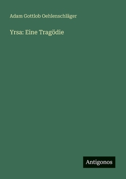 Yrsa: Eine Tragödie (German Edition)