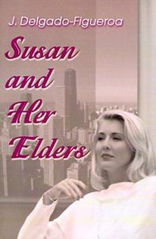 Paperback Susan and Her Elders Book