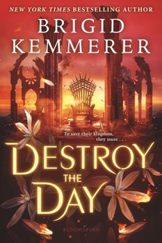 Destroy the Day - Book #3 of the Defy the Night