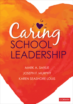 Paperback Caring School Leadership Book