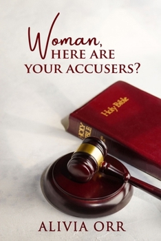 Paperback Women, Where Are Your Accusers? Book