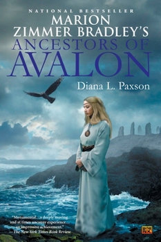Marion Zimmer Bradley's Ancestors of Avalon - Book #1 of the Avalon: Chronological Order