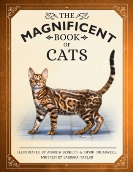 Hardcover The Magnificent Book of Cats: (Kids Books about Cats, Middle Grade Cat Books, Books about Animals) Book