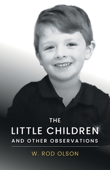 Paperback The Little Children and Other Observations Book
