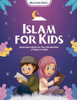 Paperback Islam for Kids Book