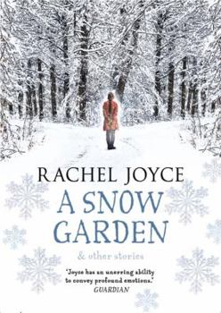 Hardcover A Snow Garden and Other Stories Book