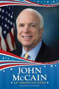 Hardcover John Mccain : An American Hero Book