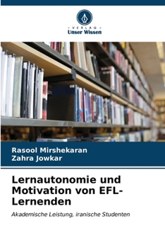 Paperback Lernautonomie und Motivation von EFL-Lernenden [German] Book
