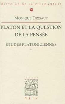 Paperback Platon Et La Question de la Pensee: Etudes Platoniciennes I [French] Book