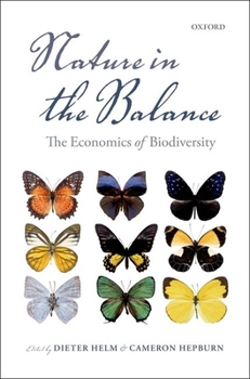 Hardcover Nature in the Balance: The Economics of Biodiversity Book