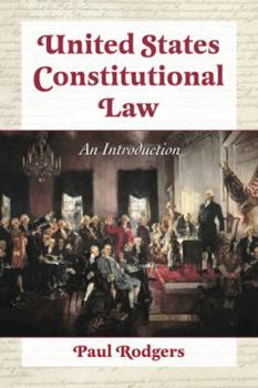 Paperback United States Constitutional Law: An Introduction Book