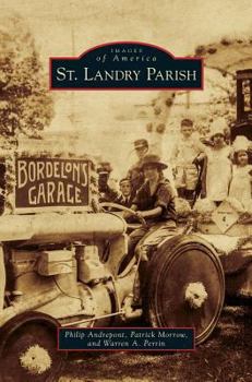 St. Landry Parish - Book  of the Images of America: Louisiana