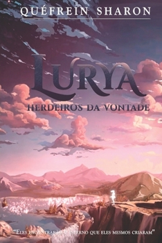 Paperback Lurya: Herdeiros da Vontade [Portuguese] Book