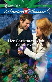Her Christmas Wish - Book #5 of the Crested Butte